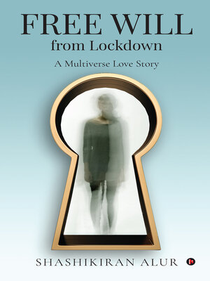 cover image of Free Will From Lockdown